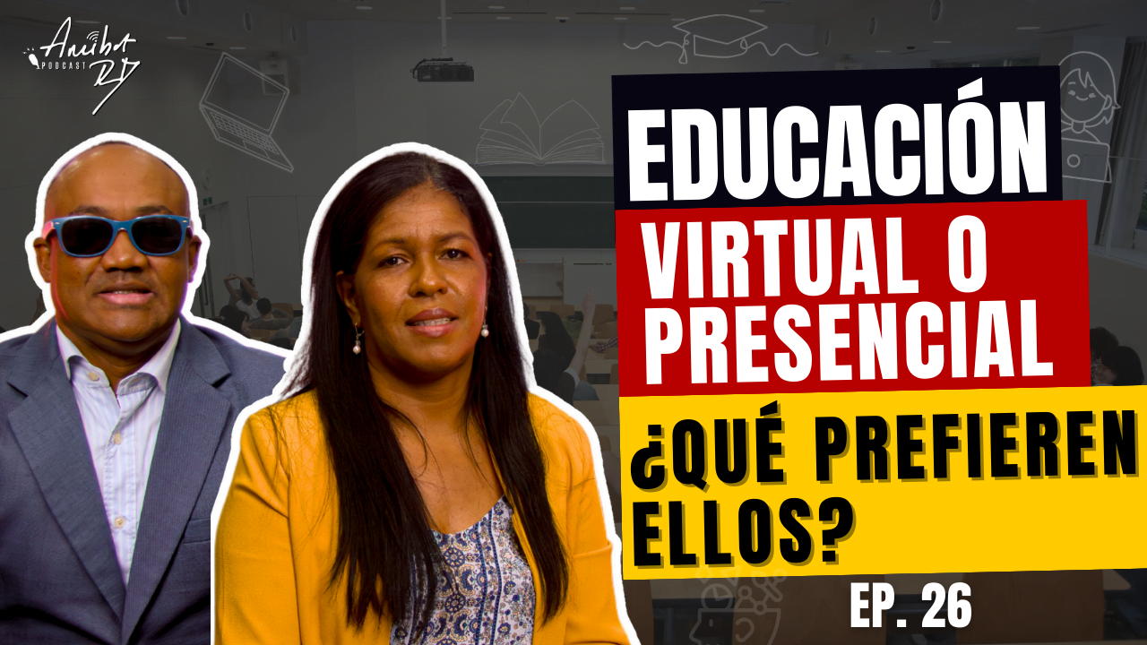 EDUCACIÓN PRESENCIAL O VIRTUAL ¿QUÉ PREFIEREN ELLOS?